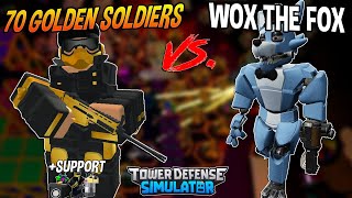 70 GOLDEN SOLDIERS VS WOX Tower Defense Simulator  ROBLOX [upl. by Amir392]