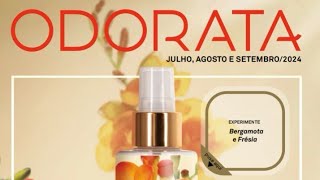 Revista ODORATA Mês de Julho Agosto e setembro 2024🛍️ [upl. by Ahsiela]