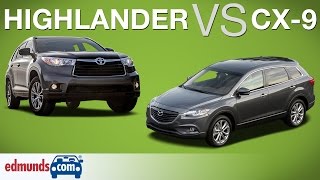 Toyota Highlander vs Mazda CX9  Edmunds ARated Crossover SUVs Face Off [upl. by Sahc]