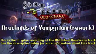 Old School RuneScape Soundtrack Arachnids of Vampyrium rework [upl. by Spillar]