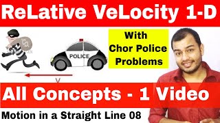 Relative Velocity  Kinematics Motion in a Straight Line 08  Class 11 Chapter 4  JEE MAINS [upl. by Akemyt]