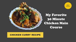 🟥 My Favorite 30 Minute Chicken Main Course  Chicken Masala Recipe  Nonveg Main Course [upl. by Marozas]