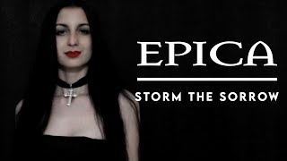 Epica  Storm the Sorrow Vocal Cover By Christina X Feat Ikaros [upl. by Llertal]