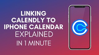 How To Link Calendly To iPhone Calendar 2024 [upl. by Mill817]