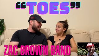 NYC Couple reacts to quotTOESquot by Zac Brown Band [upl. by Matheny239]