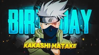 BIRTHDAY KAKASHI HATAKE  HABIBI AMVEDIT [upl. by Prosser]