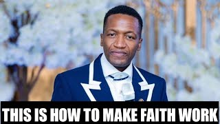 THIS IS HOW TO MAKE FAITH WORK  PROPHET UEBERT ANGEL [upl. by Lebatsirc]