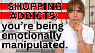 The 1 Trick Retailers Use On Shopping Addicts [upl. by Annwahsal929]