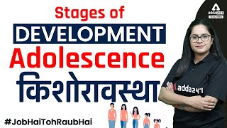 Stages of Development Adolescence किशोरावस्था  By Radhika Mam [upl. by Meeker]