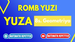 18 Romb yuzi  Geometriya 8 sinf [upl. by Airamesor]