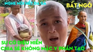 Nghe Sư Cô Diệu Hiền Chia Sẻ Không Mặc Y Phân Tạo Mà Chỉ Mặc Y Màu Hồng Do Ơn Trên Nghe Nổi Da Gà [upl. by Essyla]