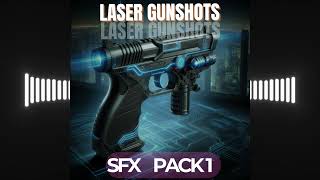 Laser Gunshots Sfx Pack1 [upl. by Callahan]