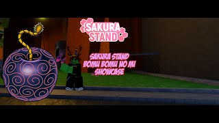 Sakura Stand Bomu Bomu No mi Showcase [upl. by Slack]