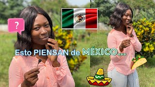 AFRICANOS responden así cuando mencionan a MÉXICO 🇲🇽 ¿Qué saben de los mexicanos [upl. by Aliza]