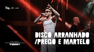 Tierry  Disco ArranhadoPrego e Martelo Ao Vivo no Rio [upl. by Violetta]