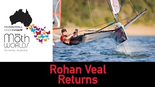 McDougallMcConaghy 2015 Moth Worlds  Rohan Veal Returns [upl. by Erdeid]