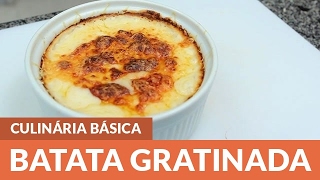 Como fazer Batata Gratinada [upl. by Quincy414]