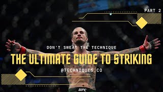 The Ultimate Guide to Striking for Muay Thai Kickboxing amp MMA Part 2  Feints amp Angles [upl. by Lerraj]