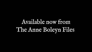 The Anne Boleyn Files Tudor Calendar 2019 [upl. by Zalucki]