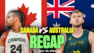 Canada vs Australia Recap  Paris 2024 Basketball Reaction amp Analysis [upl. by Lessard]