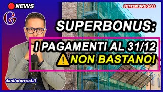 SUPERBONUS 110 ultime notizie  niente cessione del credito senza lavori fatti al 31 dicembre [upl. by Esenaj]