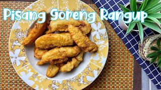 Pisang Goreng RangupCrispy Fried Bananas [upl. by Piane]