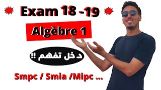 🔥 Algèbre 1  examen corrigée 20182019 🔥 [upl. by Honora]