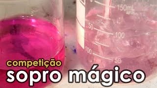 Competição do sopro mágico EXPERIÊNCIA de QUÍMICA [upl. by Vitkun]