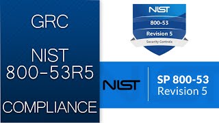 Governance amp Risk and Compliance GRC  What is NIST 80053R5 What is New Revision 5 [upl. by Akienahs]