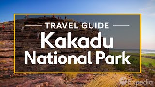 Kakadu National Park Kakadu Vacation Travel Guide  Expedia [upl. by Akenal413]