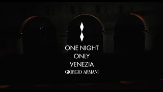 Giorgio Armani Privé show  One Night Only event in Venice [upl. by Hayne168]