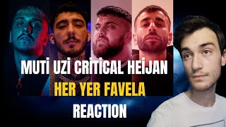 EFSANE KADRO GERİ DÖNDÜ HİPNEZİ CRİTİCAL amp HEİJAN amp MUTİ amp UZİ  HER YER FAVELA REACTION [upl. by Damien]