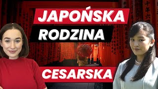 17 Japońska rodzina cesarska 🇯🇵 Kogo nie może poślubić księżniczka  Po Królewsku Podcast [upl. by Stafani]