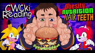 CWCki Reading Quadruple Feature  Obesity Nutrition Hair Teeth [upl. by Rotce853]