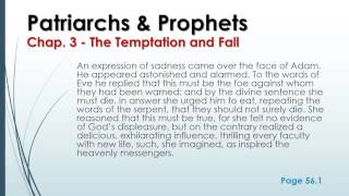 Patriarchs amp Prophets  Chapter 3  The Temptation and Fall Audio  Text synched [upl. by Davide]