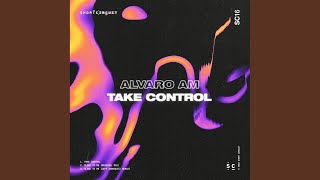 Take Control [upl. by Lebazi]