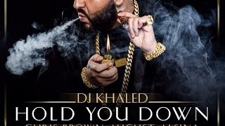 DJ Khaled  Hold You Down Official Instrumental With Free Download [upl. by Yatnod523]