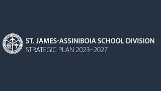 The St JamesAssiniboia Strategic Plan 20232027 [upl. by Rici408]