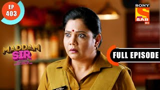 Will The Plan Work To Catch The Thief  Maddam Sir  Ep 403  Full Episode  20 Jan 2022 [upl. by Doug]