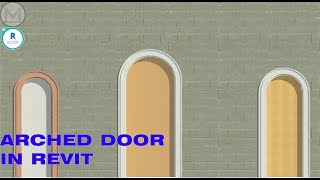 ARC 007 Architectural Arched Door Revit Family Tutorial [upl. by Danieu]