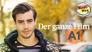 Deutsch lernen A1 Ganzer Film auf Deutsch  quotNicos Wegquot  Deutsch lernen mit Videos  Untertitel [upl. by Intruok233]