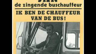 De zingende buschauffeur  Ik ben de chauffeur van de bus [upl. by Emerick138]