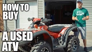 How To Buy A Used ATV [upl. by Colligan]