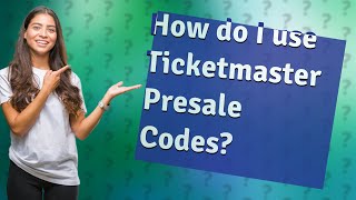 How do I use Ticketmaster Presale Codes [upl. by Alhan]