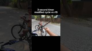 3 second timer modified cycle vs r15 shortsyoutube viralshort trending [upl. by Battiste]