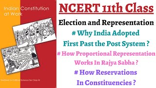 P2C3 11th PolityWhy India adopted FPTP systemHow PR works in Rajya SabhaConstituency Reservation [upl. by Frodin]