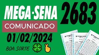 COMUNICADO Resultado da Mega Sena Concurso 2683 de Hoje 0102 [upl. by Corotto830]