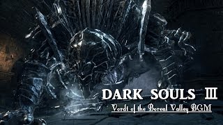 DARK SOULS Ⅲ OST  Vordt of the Boreal Valley theme [upl. by Cindee]