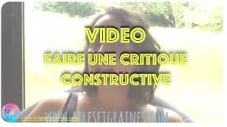 Comment faire une critique avec bienveillance [upl. by Nirb]