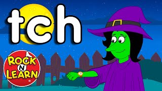 TCH Trigraph Sound  TCH Song and Practice  ABC Phonics Song with Sounds for Children [upl. by Kathryn]